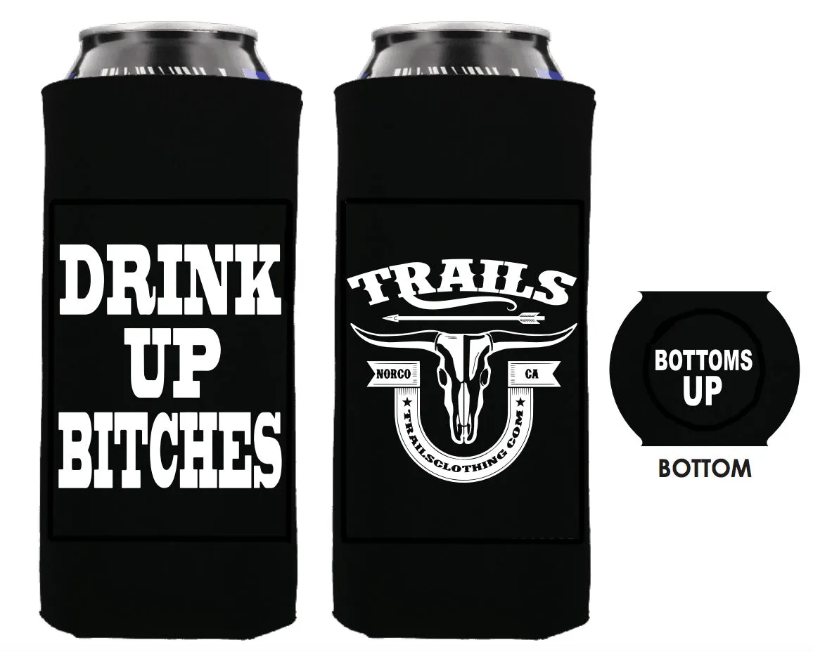 DRINK UP BITCHES TALL BOY 24 OZ. KOOZIE